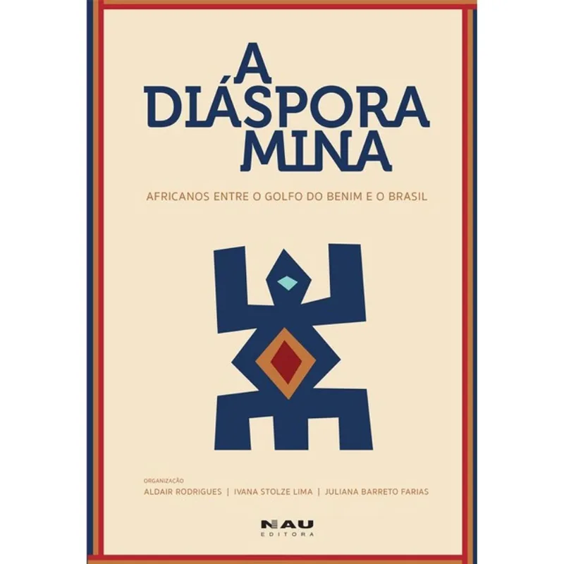 A DIÁSPORA MINA