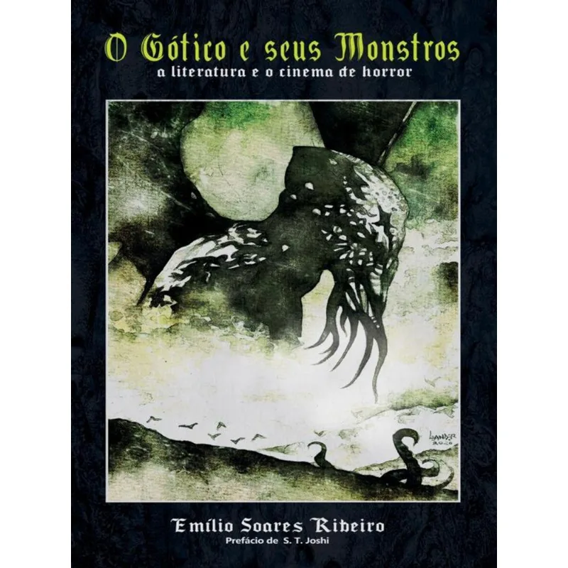 O GÓTICO E SEUS MONSTROS