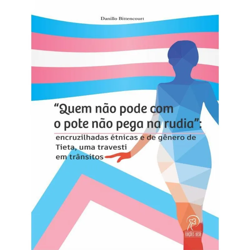 “QUEM NÃO PODE COM O POTE NÃO PEGA NA RUDIA”