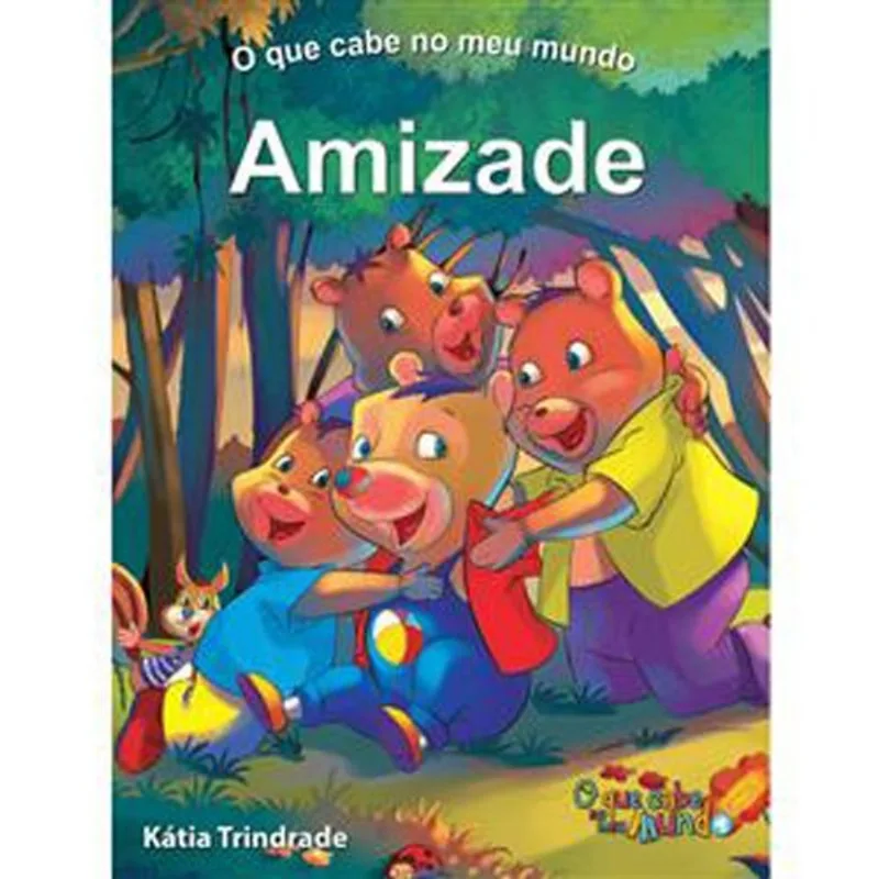 Livro O Que Cabe No Meu Mundo Amizade Bom Bom Books (MP)