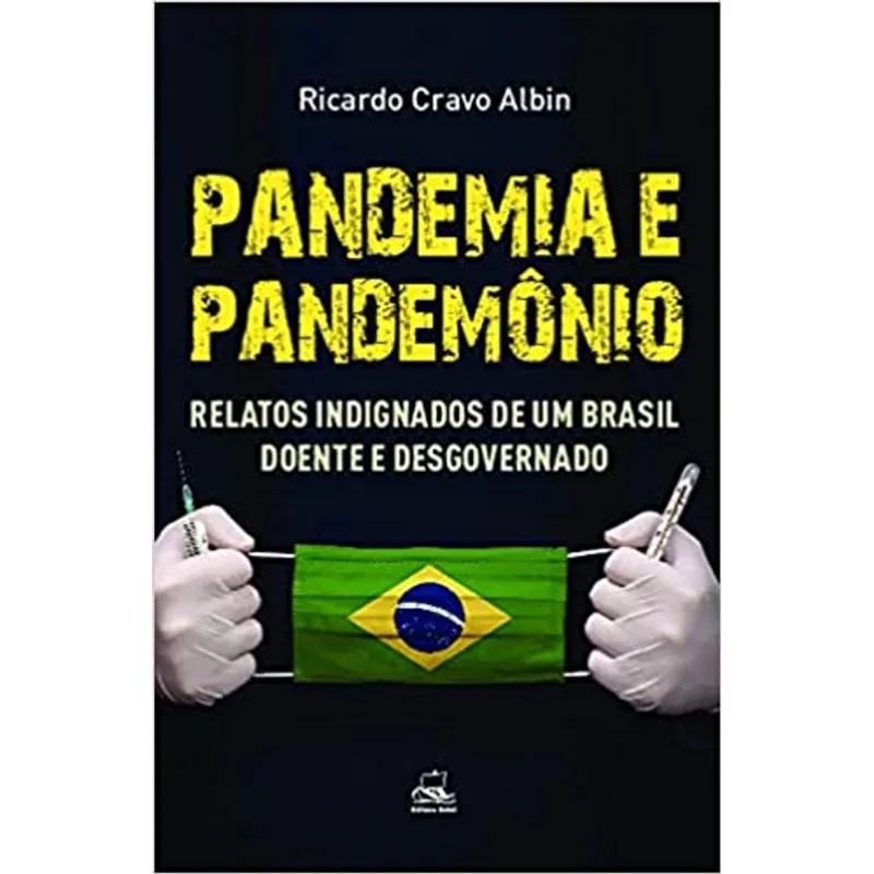 PANDEMIA E PANDEMÔNIO