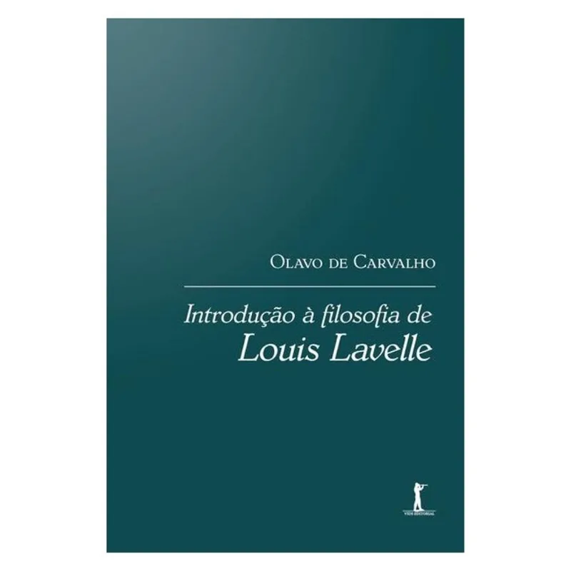 INTRODUÇÃO À FILOSOFIA DE LOUIS LAVELLE