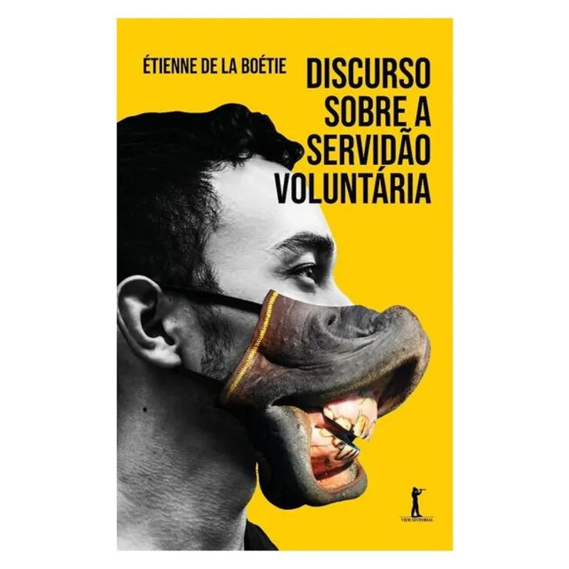 DISCURSO SOBRE A SERVIDÃO VOLUNTÁRIA