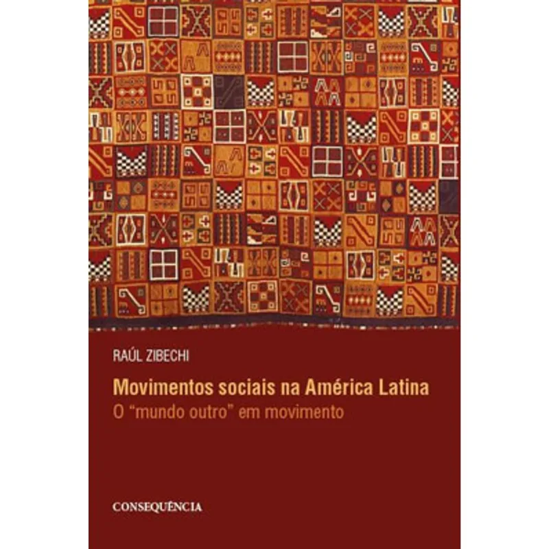 MOVIMENTOS SOCIAIS NA AMÉRICA LATINA