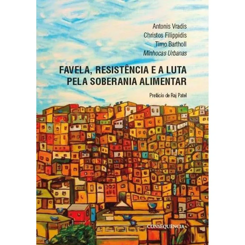FAVELA, RESISTÊNCIA E A LUTA PELA SOBERANIA ALIMENTAR