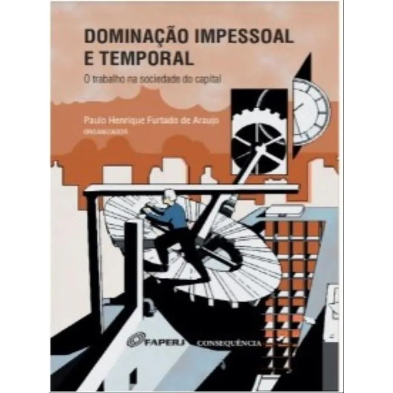 DOMINAÇÃO IMPESSOAL E TEMPORAL