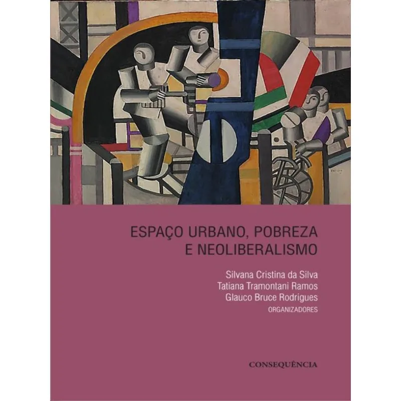 ESPAÇO URBANO, POBREZA E NEOLIBERALISMO