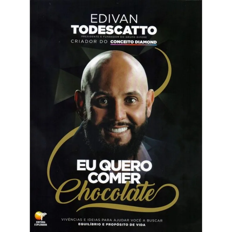 EU QUERO COMER CHOCOLATE
