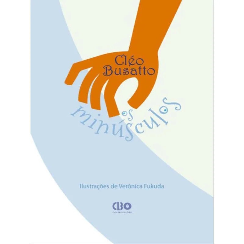 OS MINÚSCULOS