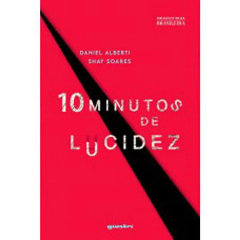 10 MINUTOS DE LUCIDEZ