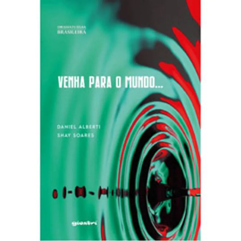 VENHA PARA O MUNDO...
