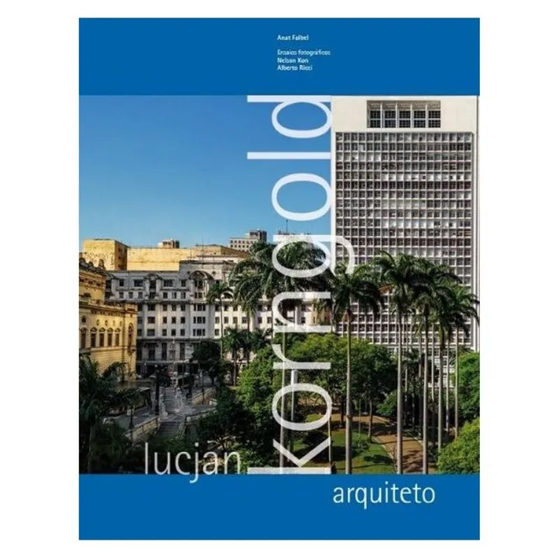 LUCJAN KORNGOLD, ARQUITETO