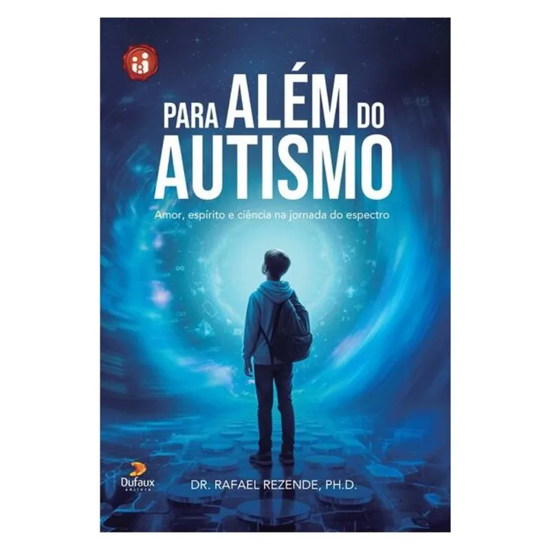 PARA ALÉM DO AUTISMO