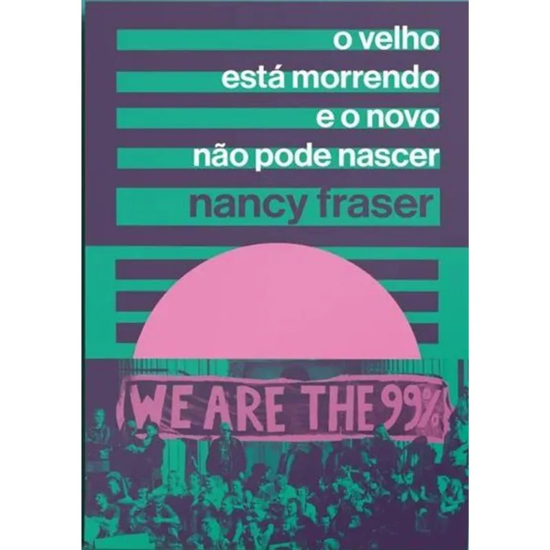 O VELHO ESTA MORRENDO E O NOVO NÃO PODE SER