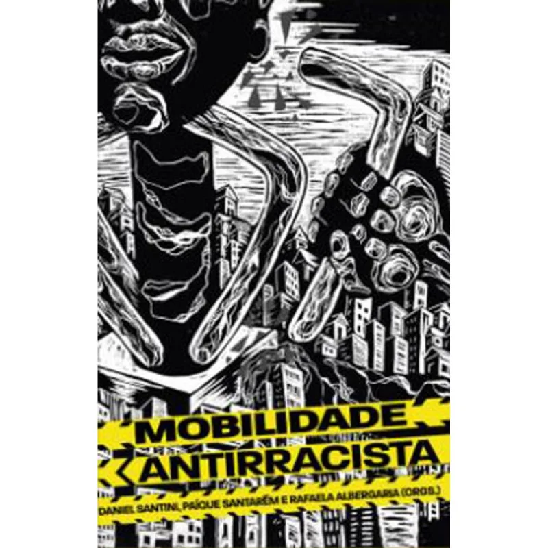 MOBILIDADE ANTIRRASCISTA