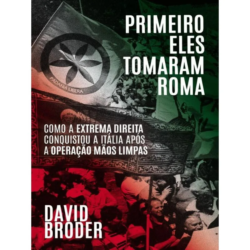 PRIMEIRO ELES TOMARAM ROMA
