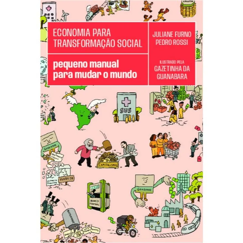 ECONOMIA PARA TRANSFORMAÇÃO SOCIAL