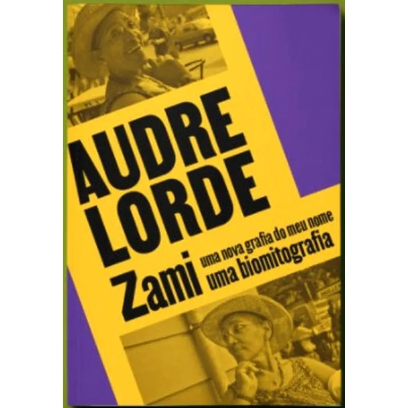 ZAMI - UMA NOVA GRAFIA DO MEU NOME