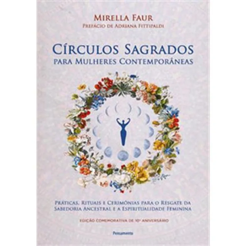Livro Círculos Sagrados Para Mulheres Contemporâneas Pensamento (MP)