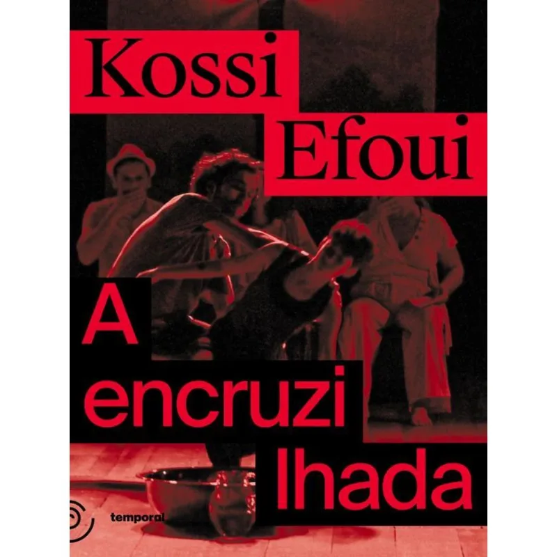 A ENCRUZILHADA