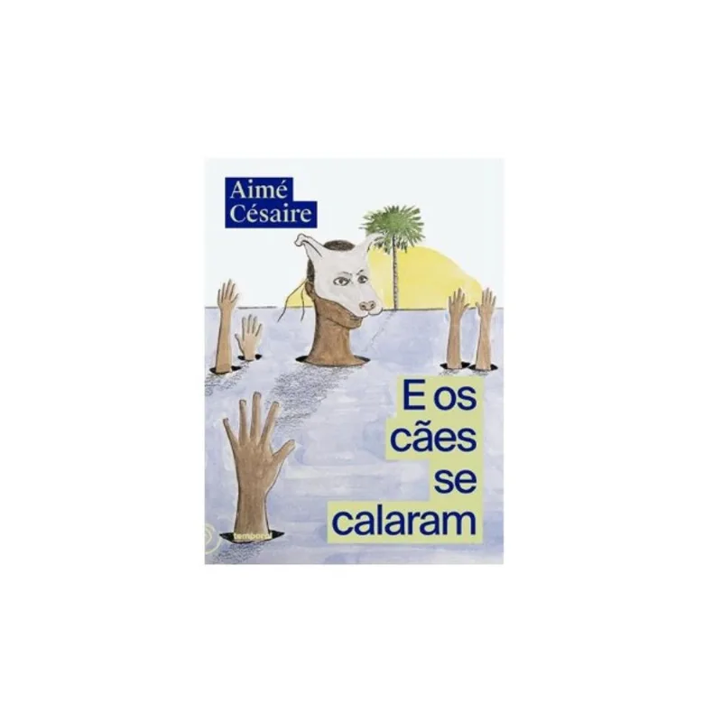 E OS CÃES SE CALARAM