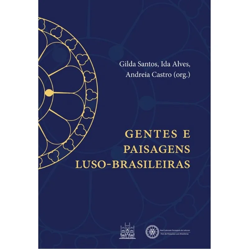 GENTES E PAISAGENS LUSO-BRASILEIRAS