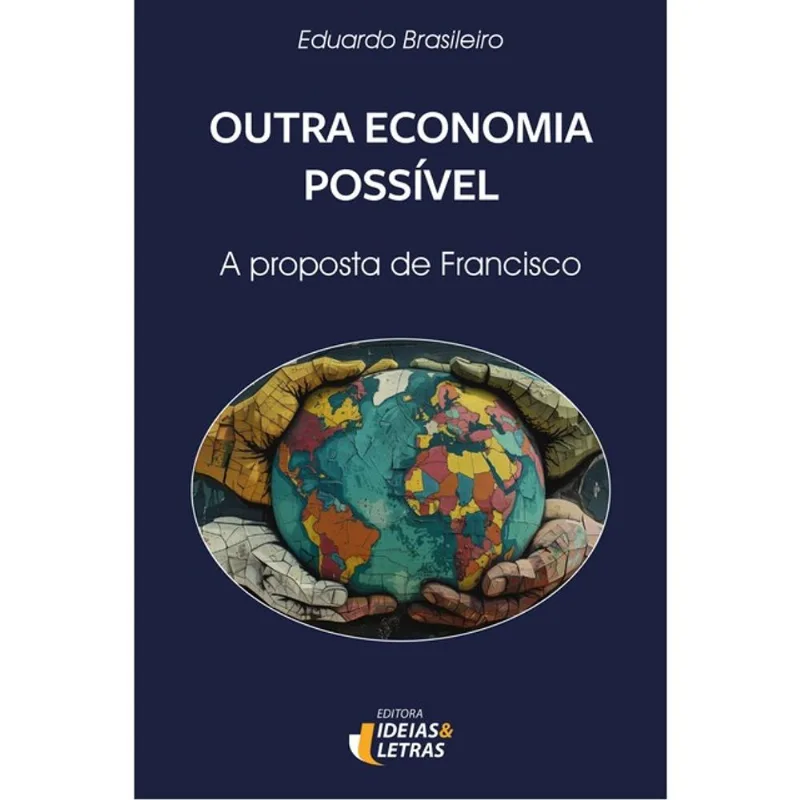 OUTRA ECONOMIA POSSÍVEL