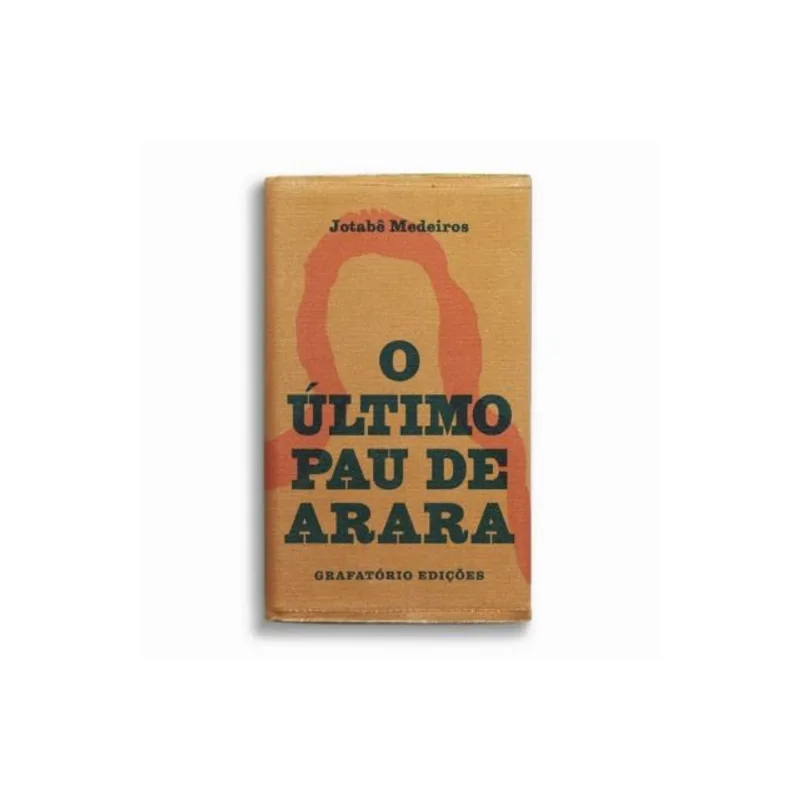 O ÚLTIMO PAU DE ARARA