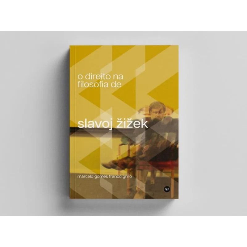 O DIREITO NA FILOSOFIA DE SLAVOJ ZIZEK - 2023