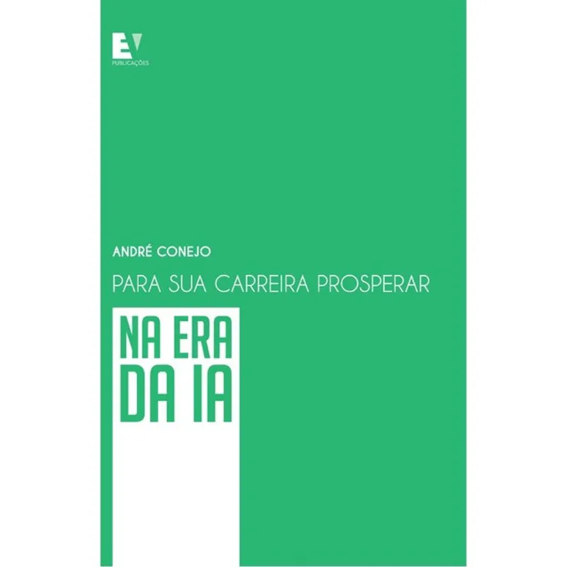 PARA SUA CARREIRA PROSPERAR NA ERA DA IA