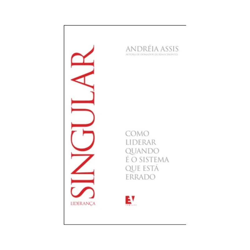 LIDERANÇA SINGULAR