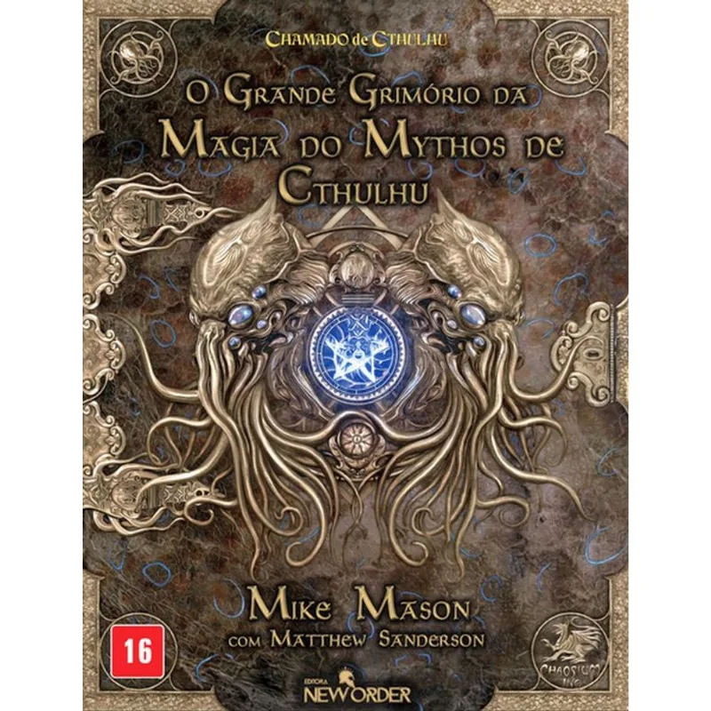 O GRANDE GRIMÓRIO DA MAGIA DO MYTHOS DE CTHULHU