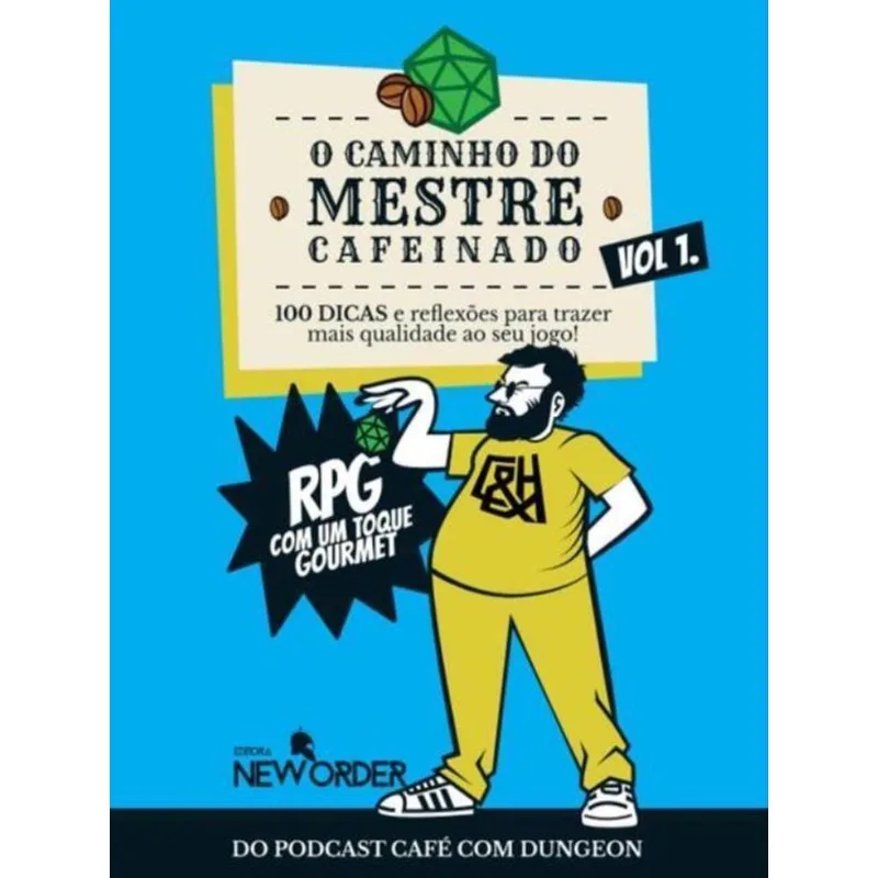 O CAMINHO DO MESTRE CAFEINADO VOL. 1