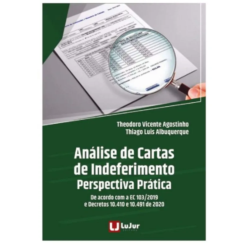 ANÁLISE DE CARTAS DE INDEFERIMENTO - PERSPECTIVA PRÁTICA