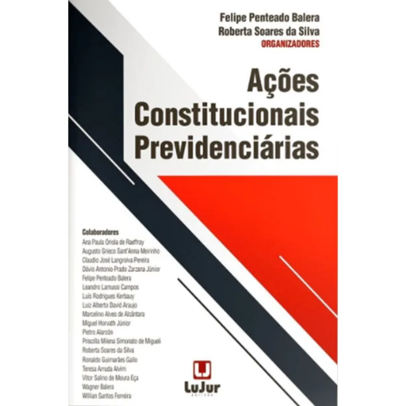 AÇÕES CONSTITUCIONAIS PREVIDENCIÁRIAS - 2021