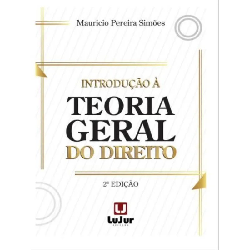 INTRODUÇÃO À TEORIA FERAL DO DIREITO - 2023