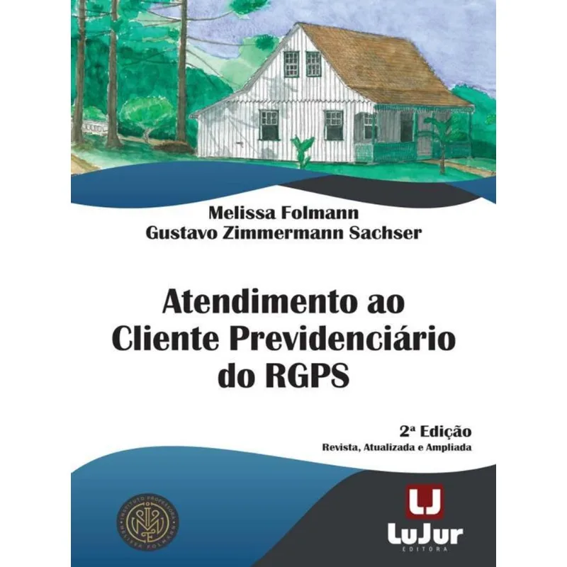 ATENDIMENTO AO CLIENTE PREVIDENCIÁRIO DO RGPS
