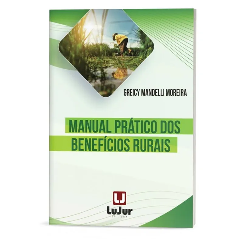 MANUAL PRÁTICO DOS BENEFÍCIOS RURAIS - 2024