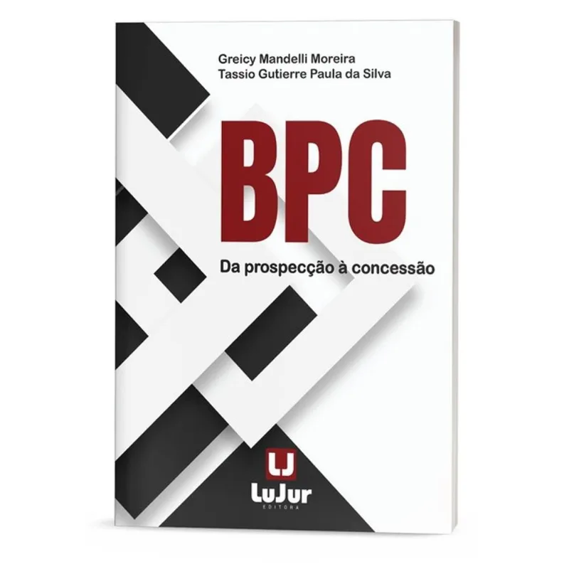 BPC DA PROSPECÇÃO À CONCESSÃO - 2025