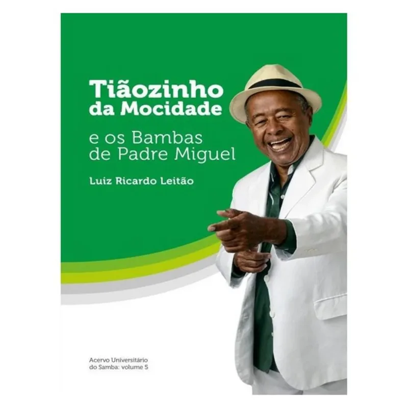 TIÃOZINHO DA MOCIDADE E OS BAMBAS DE PADRE MIGUEL