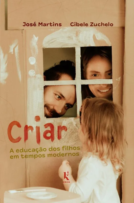 Criar - A Educação Dos Filhos Em Tempos Modernos - LC - Livros