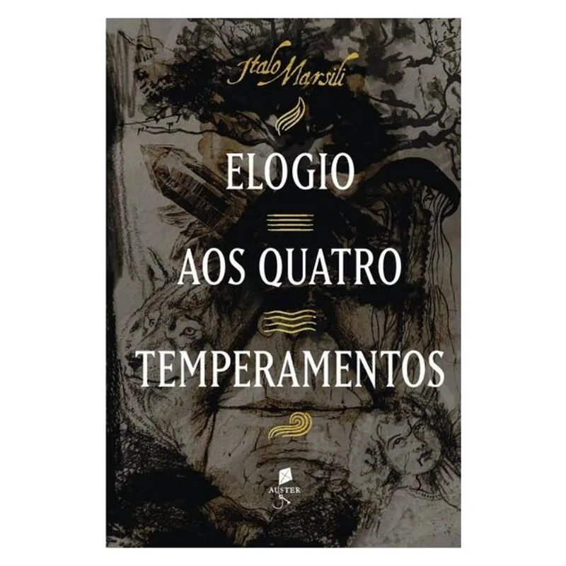 ELOGIO AOS QUATRO TEMPERAMENTOS