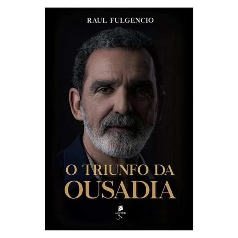 O TRIUNFO DA OUSADIA