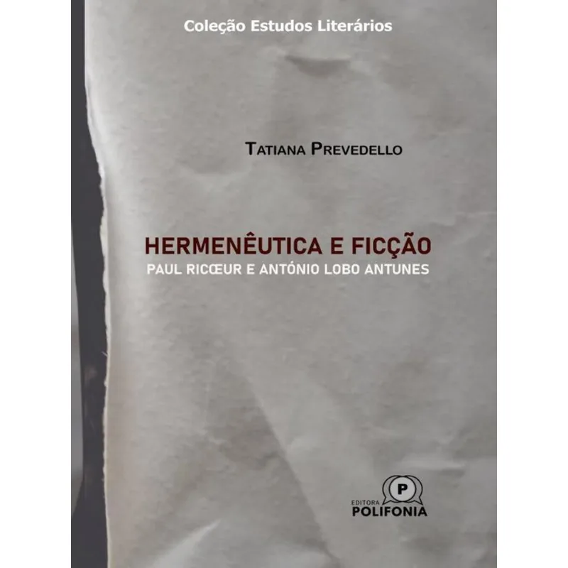 HERMENÊUTICA E FICÇÃO