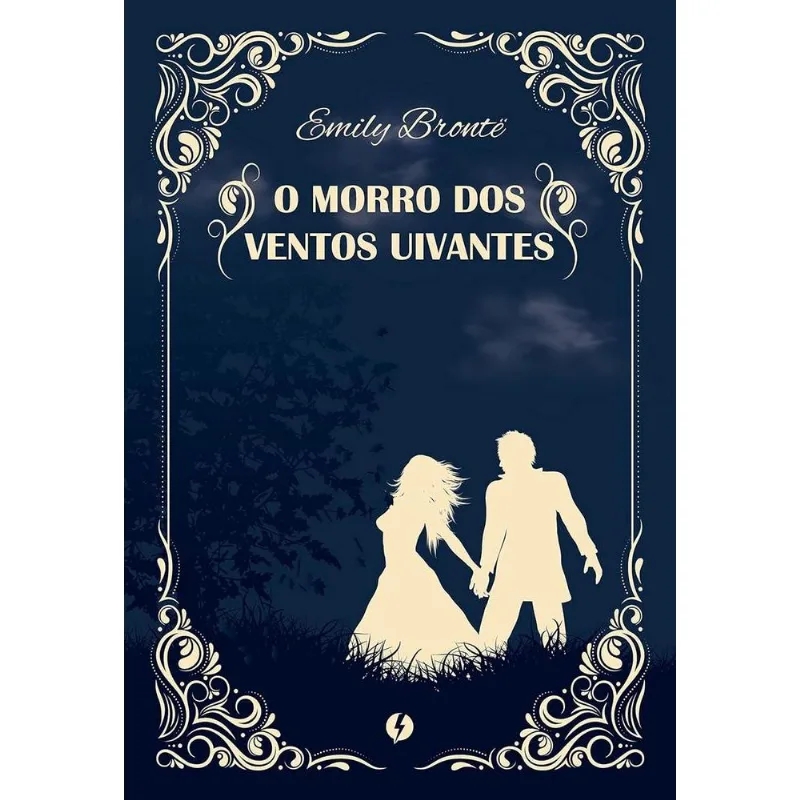 O Morro Dos Ventos Uivantes - Edição De Luxo