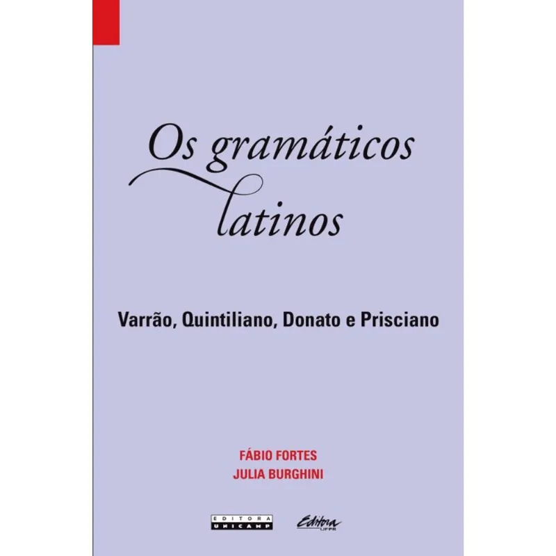 OS GRAMÁTICOS LATINOS