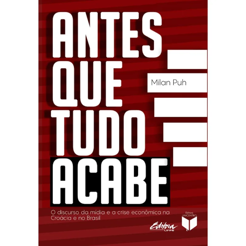 ANTES QUE TUDO ACABE - VOL. 1