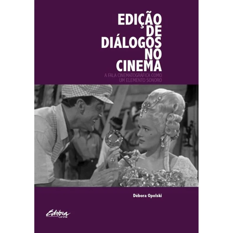 EDIÇÃO DE DIÁLOGOS NO CINEMA