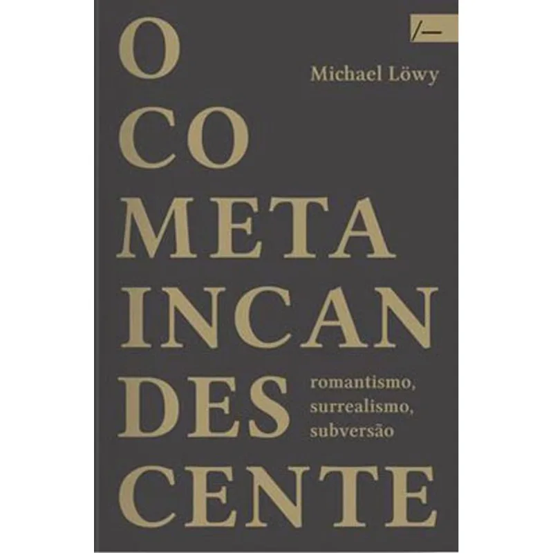O COMETA INCANDESCENTE