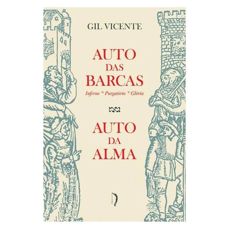 AUTO DAS BARCAS; AUTO DA ALMA